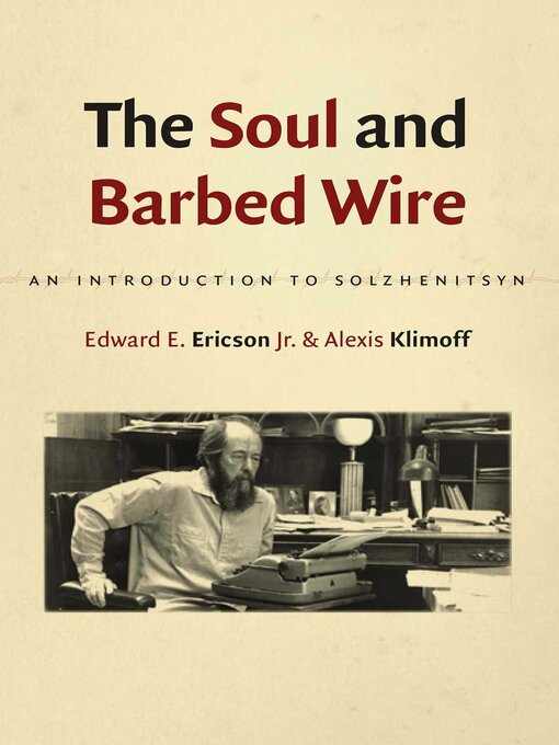 Title details for The Soul and Barbed Wire by Edward E. Ericson - Wait list